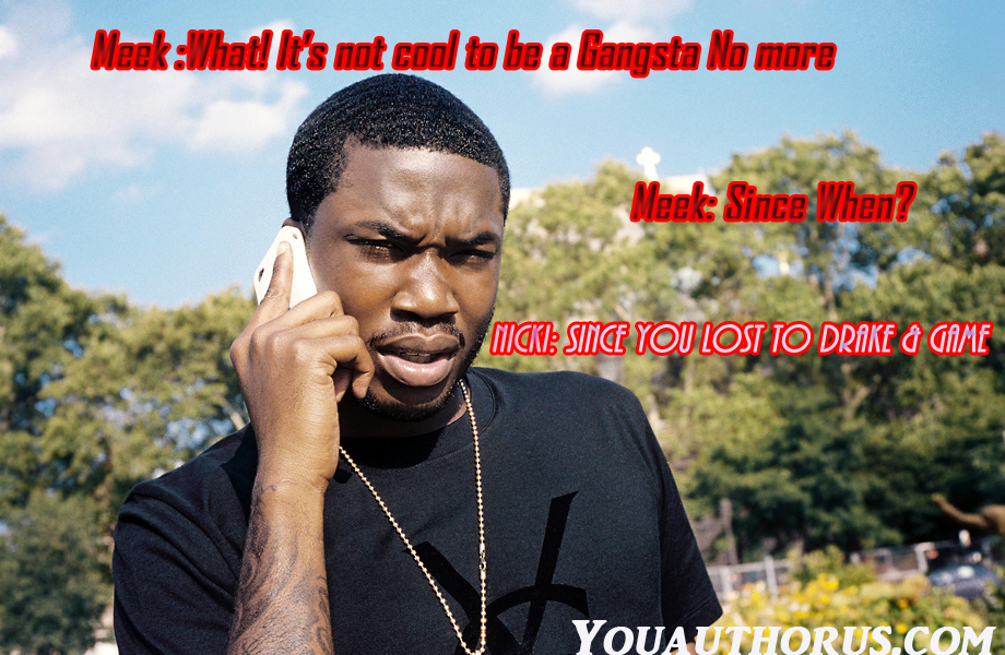 Meek-Mill Its not cool to be Gangsta no more copy