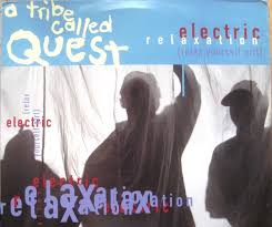 A Tribe Called Quest – Electric Relaxation (Music Video) | Youauthorus