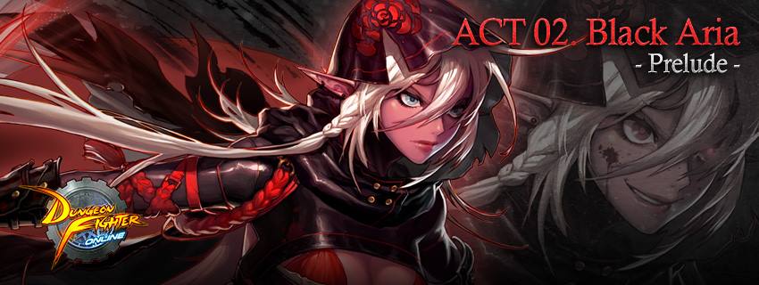 Dungeon Fighter Online Act 2 Black Aria