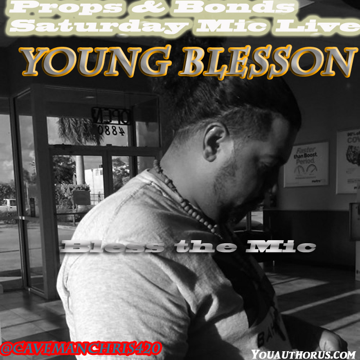 young-blesson-props-and-bonds-saturday-mic-live-cover-2